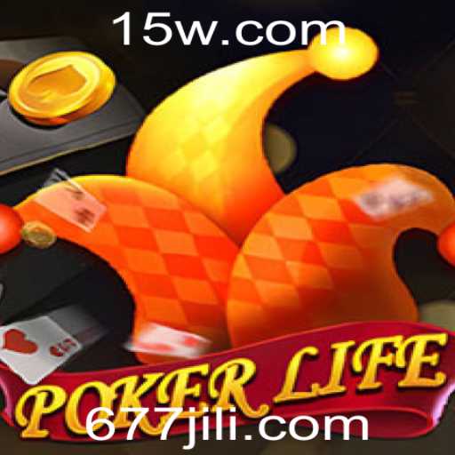 Descubra o Fascinante Mundo de PokerLife com 677jili